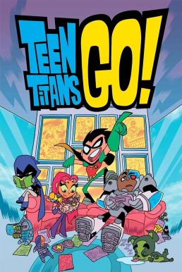 Teen Titans Go ทีน ไททั่นส์ โก ภาค2 พากษ์ไทย