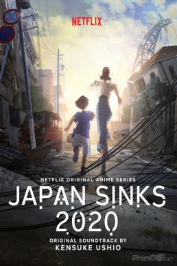 Japan Sinks: 2020 ญี่ปุ่นวิปโยค [พากย์ไทย] Netflix